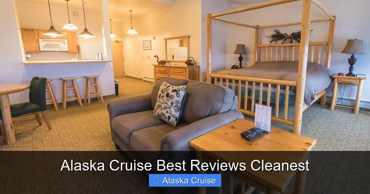 Alaska Cruise Best Reviews Cleanest