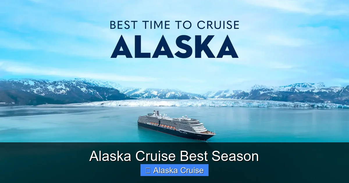 Alaska Cruise Best Season