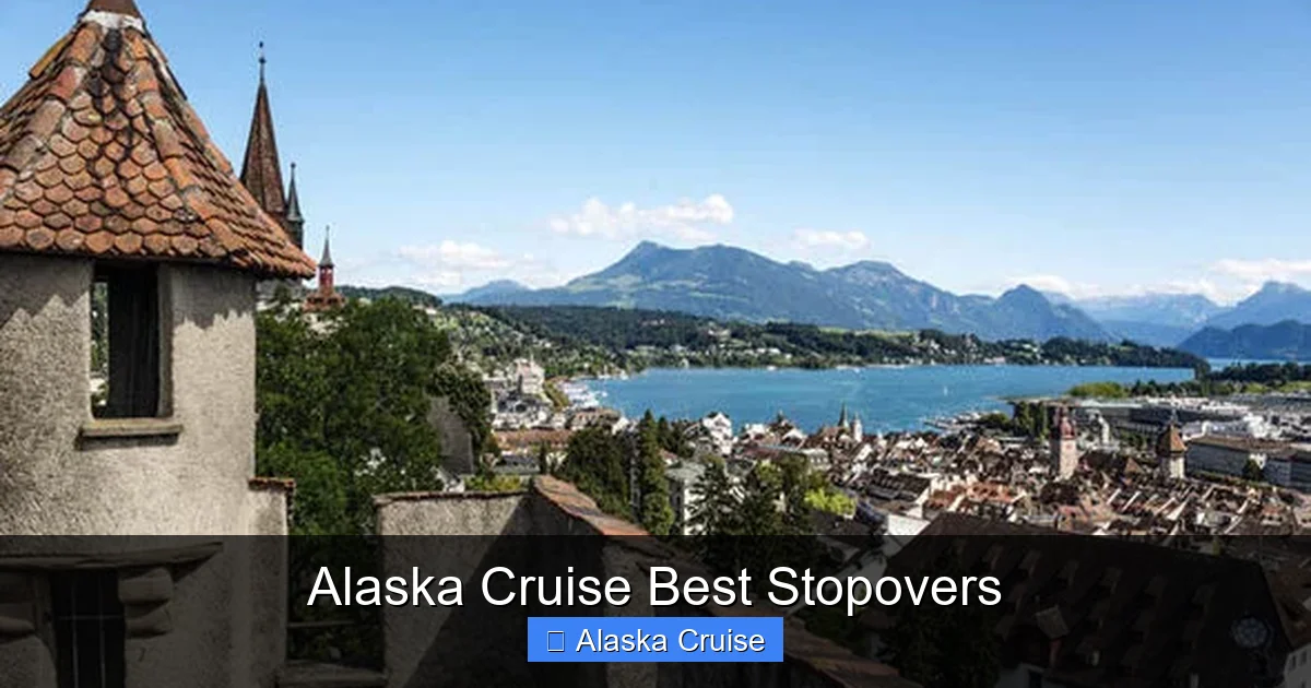 Alaska Cruise Best Stopovers