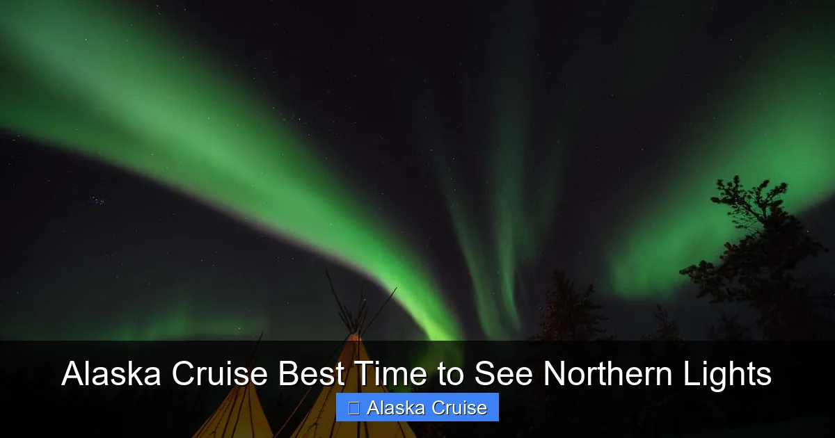 Alaska Cruise Best Time to See Northern Lights