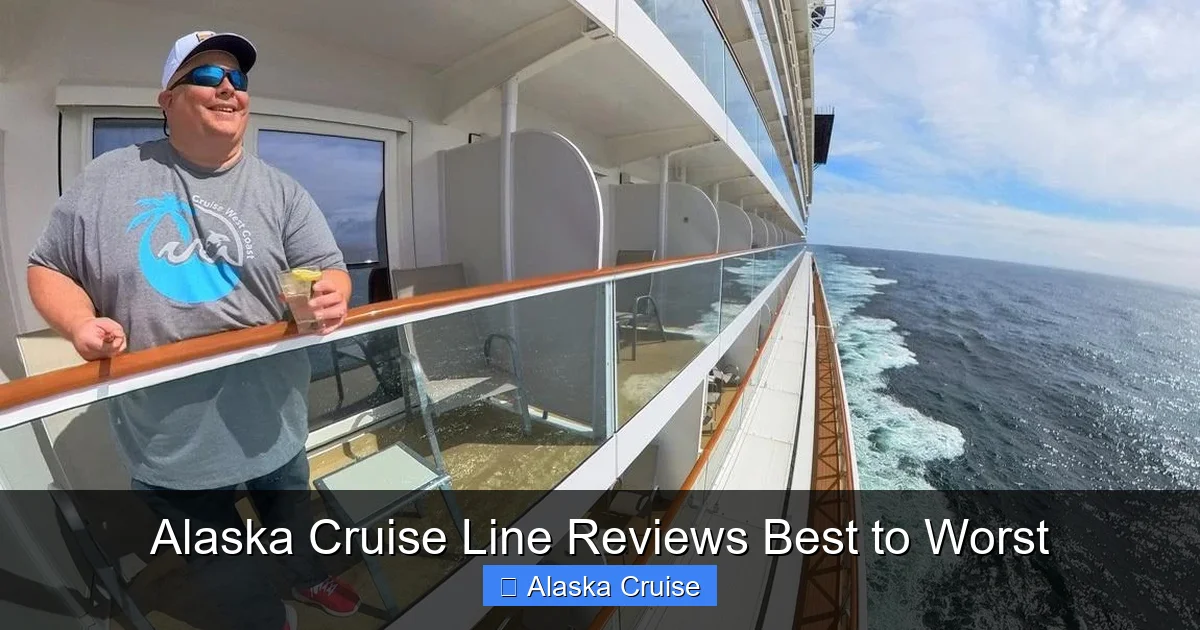 Alaska Cruise Line Reviews Best to Worst