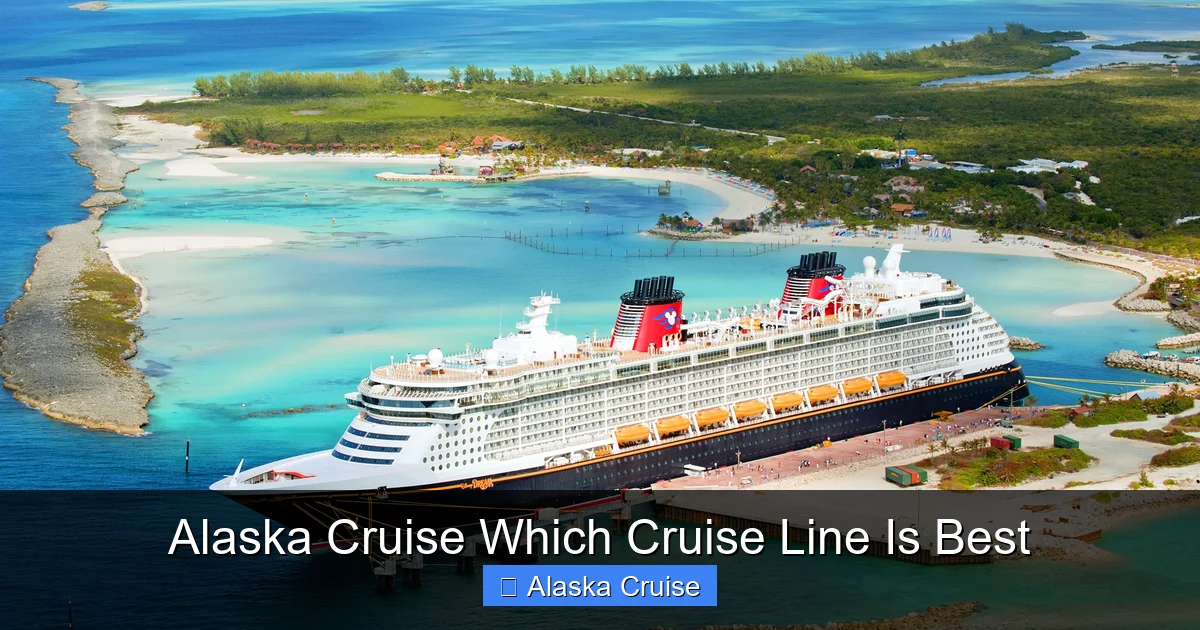 Alaska Cruise Which Cruise Line Is Best