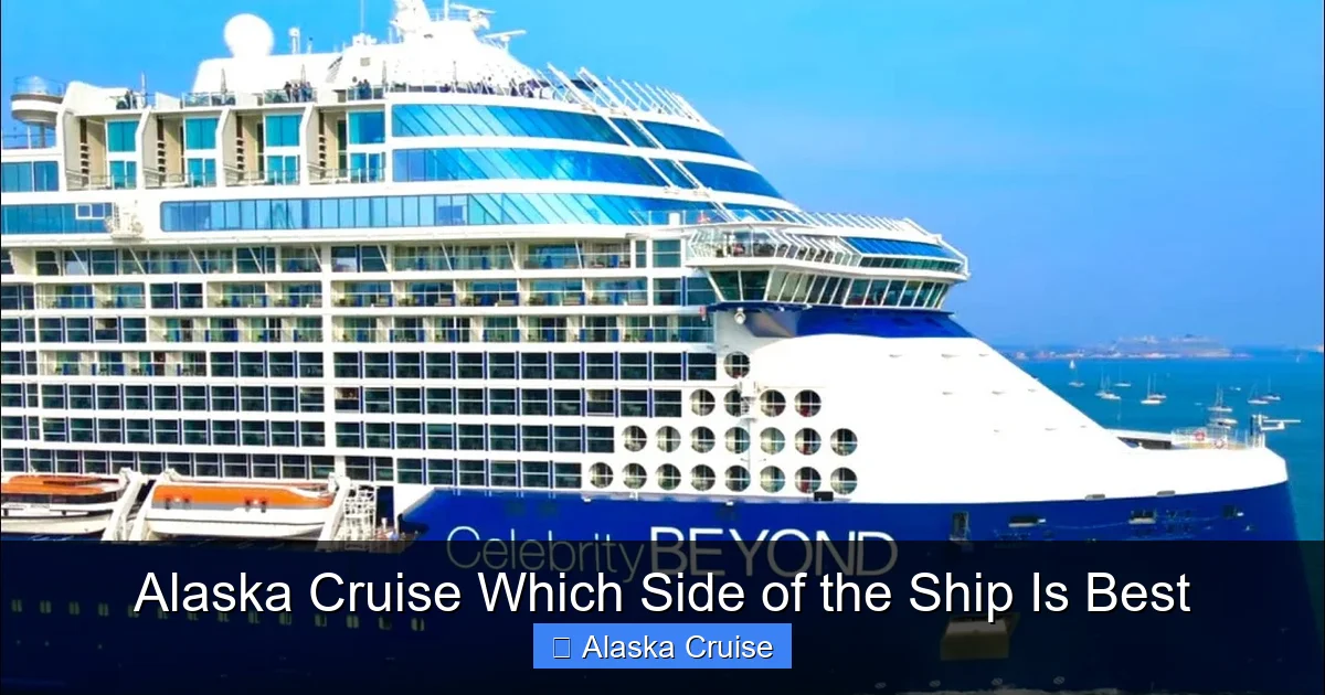 Alaska Cruise Which Side of the Ship Is Best
