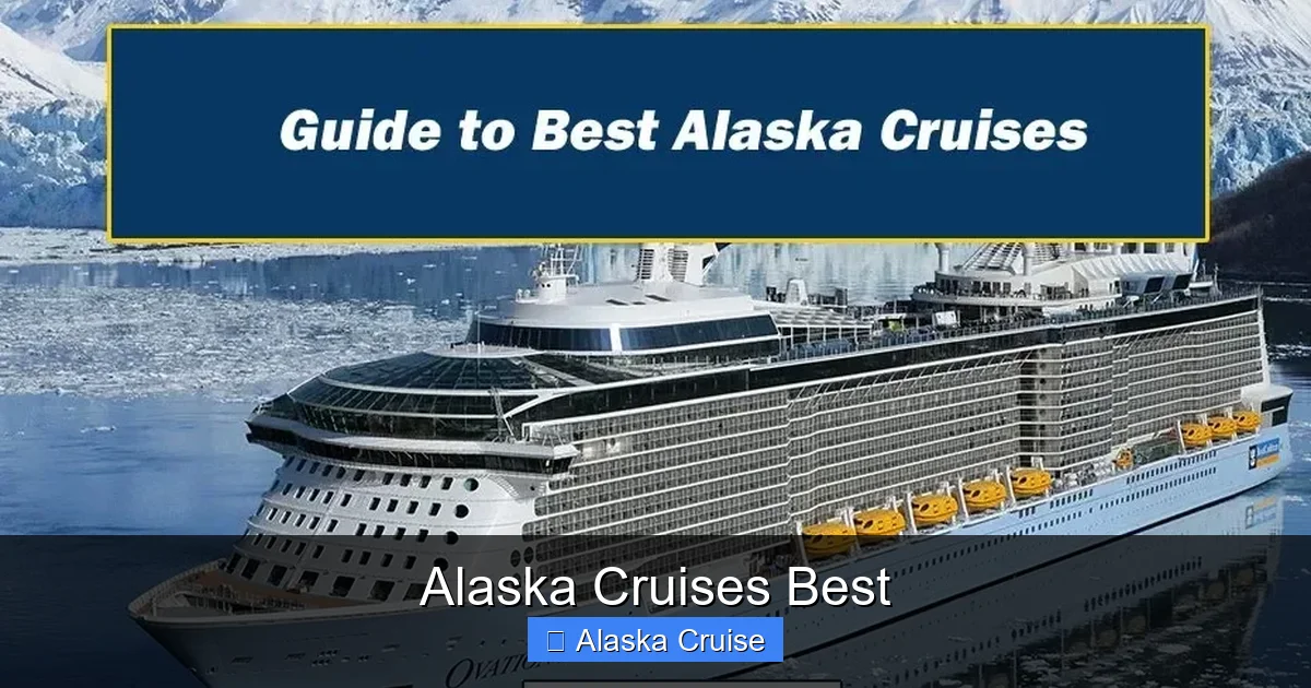 Alaska Cruises Best