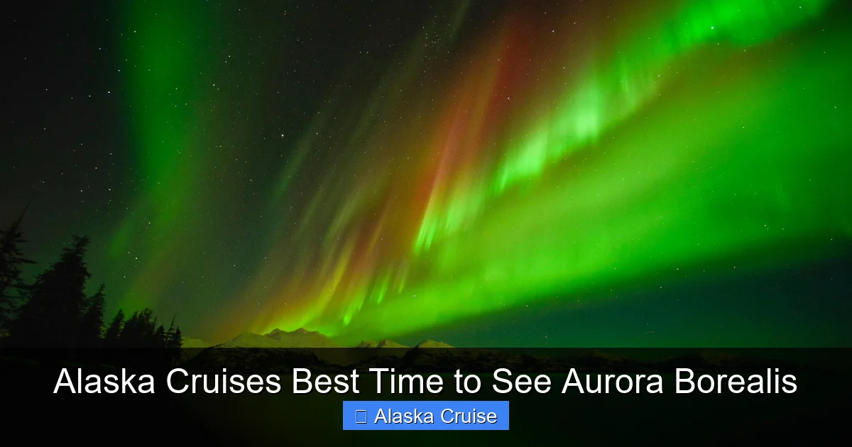 Alaska Cruises Best Time to See Aurora Borealis