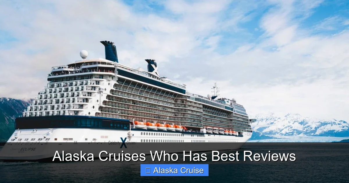 Alaska Cruises Who Has Best Reviews