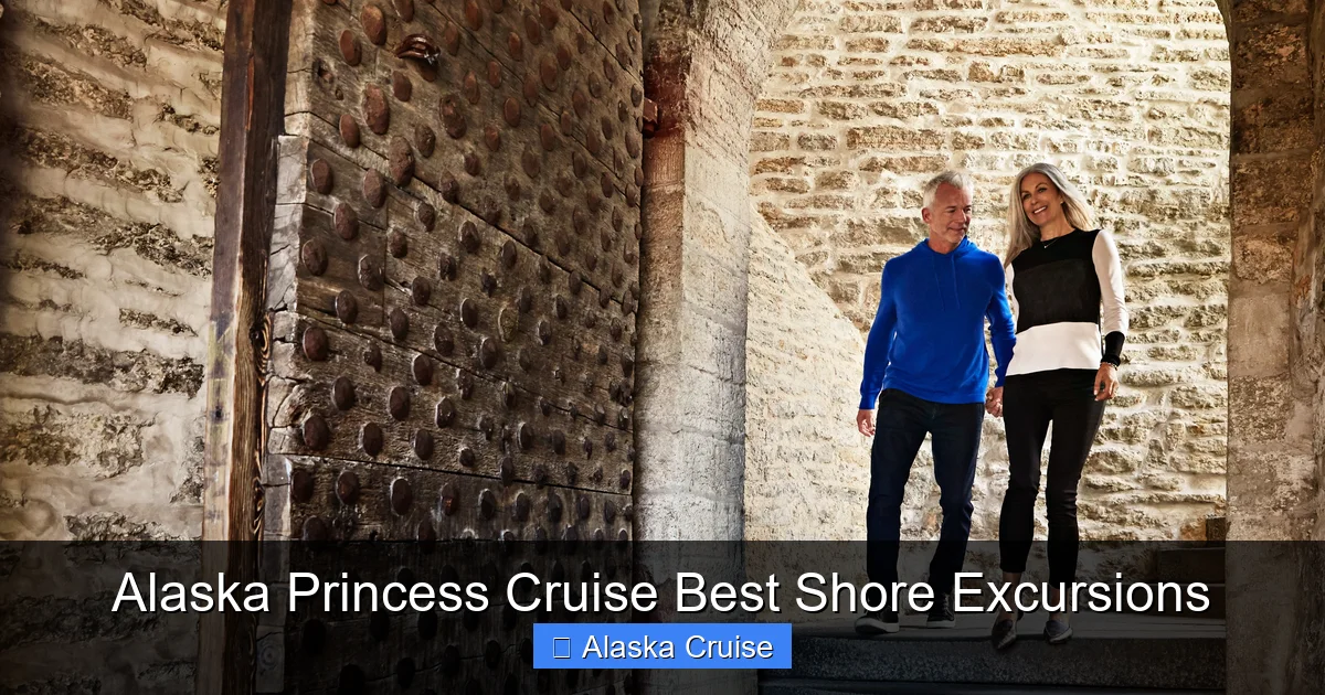Alaska Princess Cruise Best Shore Excursions