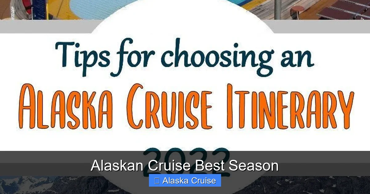 Alaskan Cruise Best Season