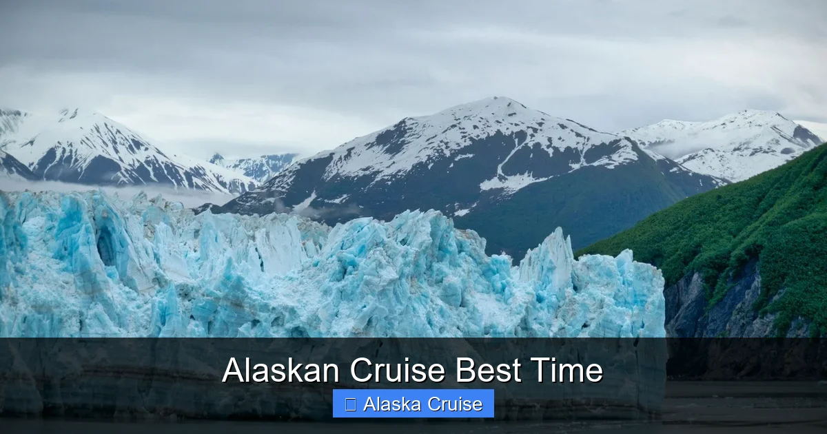 Alaskan Cruise Best Time