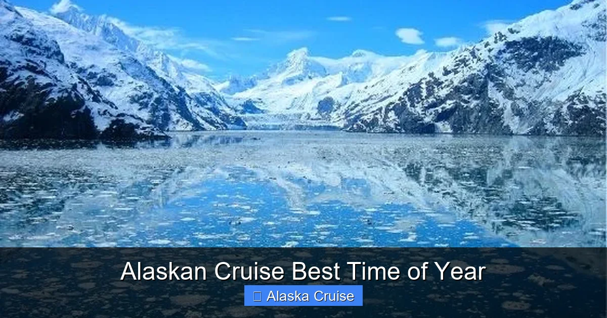 Alaskan Cruise Best Time of Year
