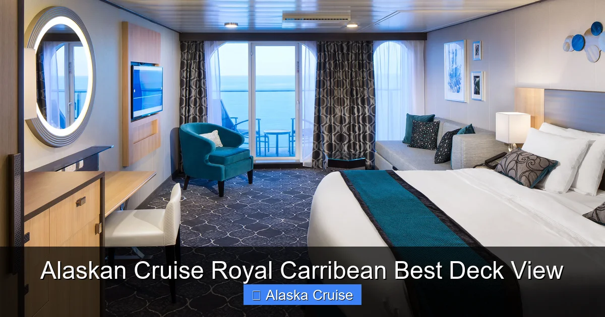 Alaskan Cruise Royal Carribean Best Deck View