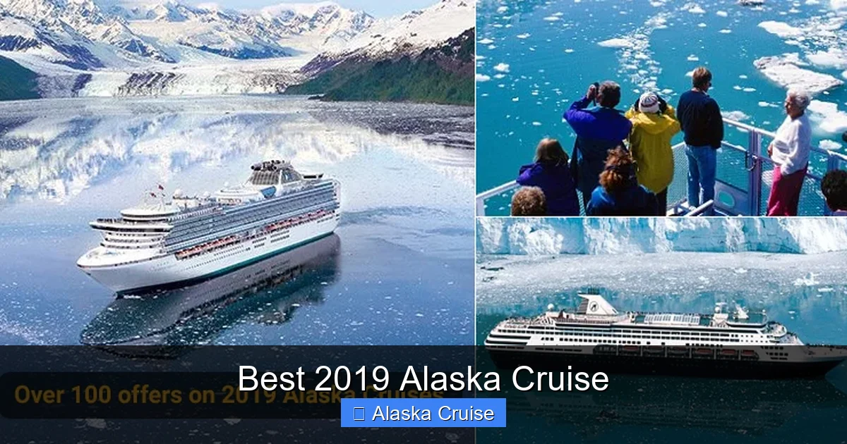 Best 2019 Alaska Cruise