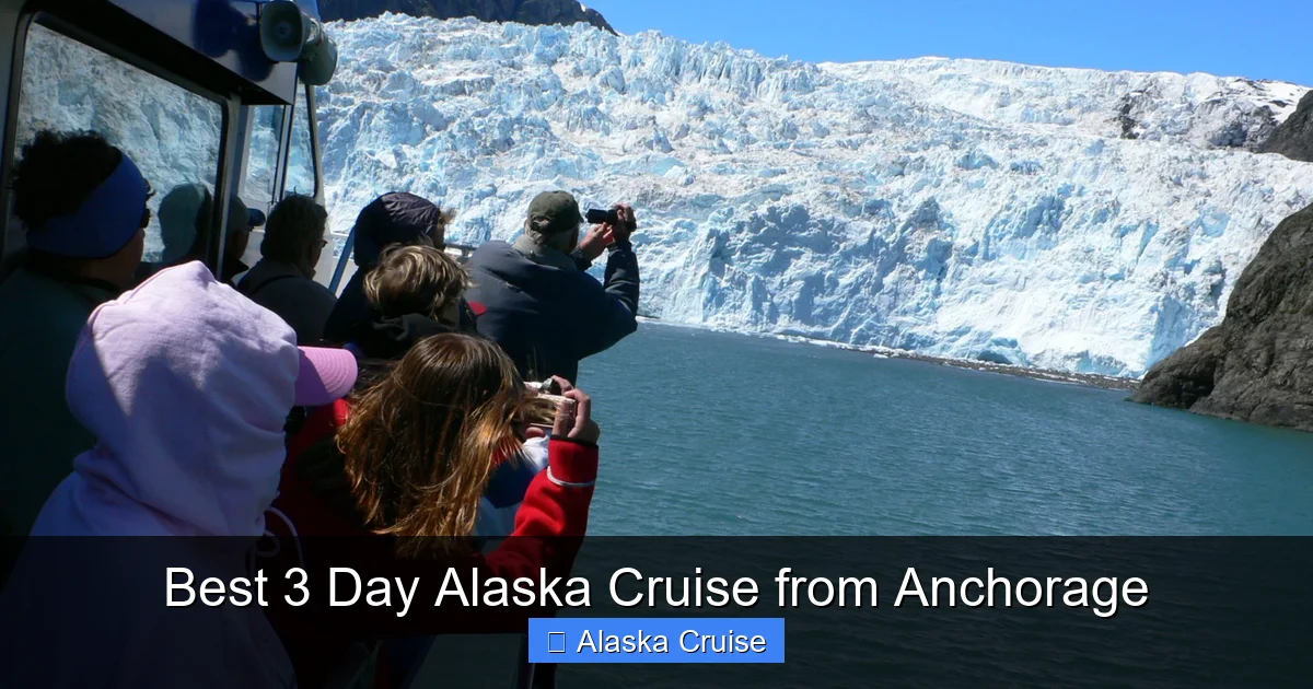 Best 3 Day Alaska Cruise from Anchorage