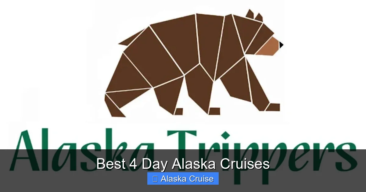 Best 4 Day Alaska Cruises