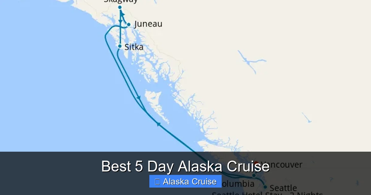 Best 5 Day Alaska Cruise