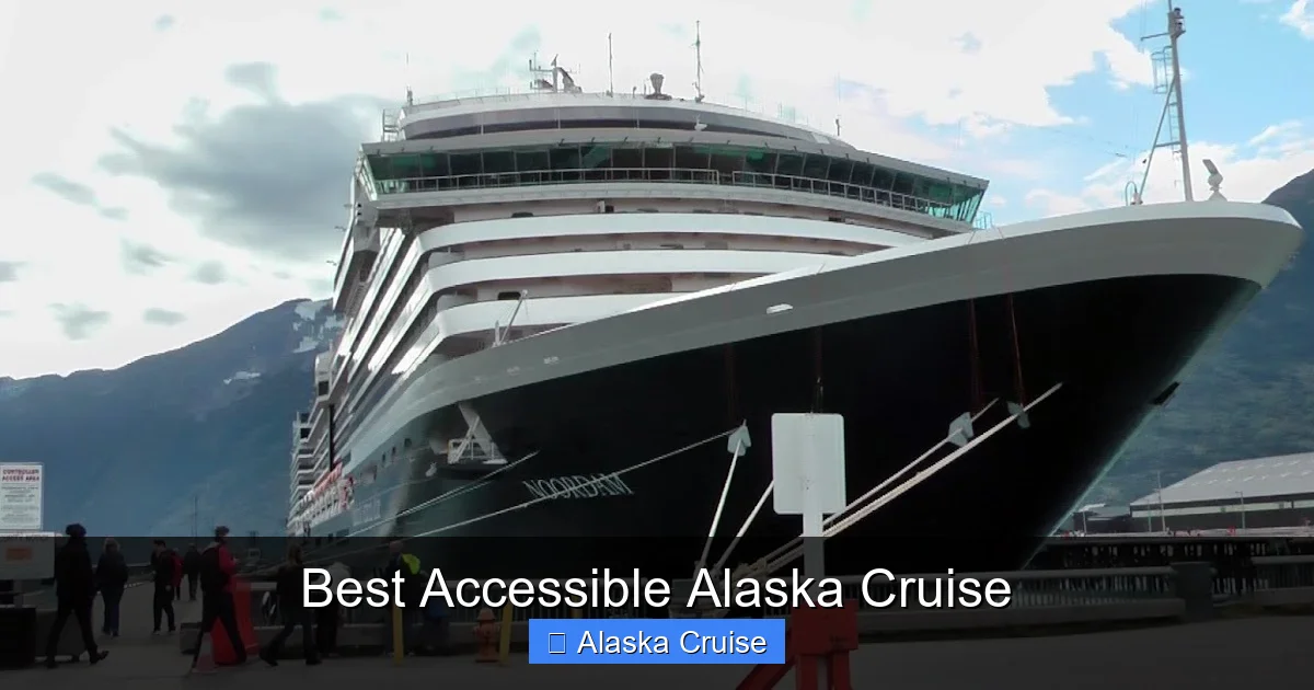 Best Accessible Alaska Cruise