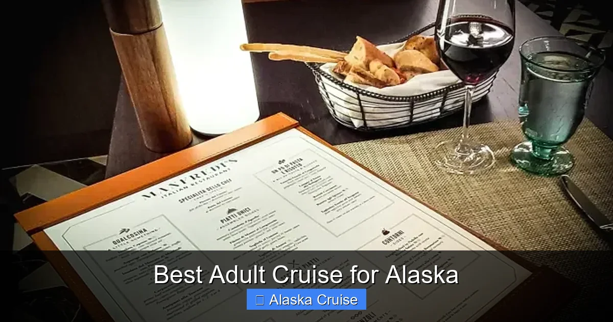 Best Adult Cruise for Alaska