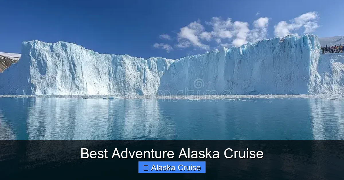 Best Adventure Alaska Cruise