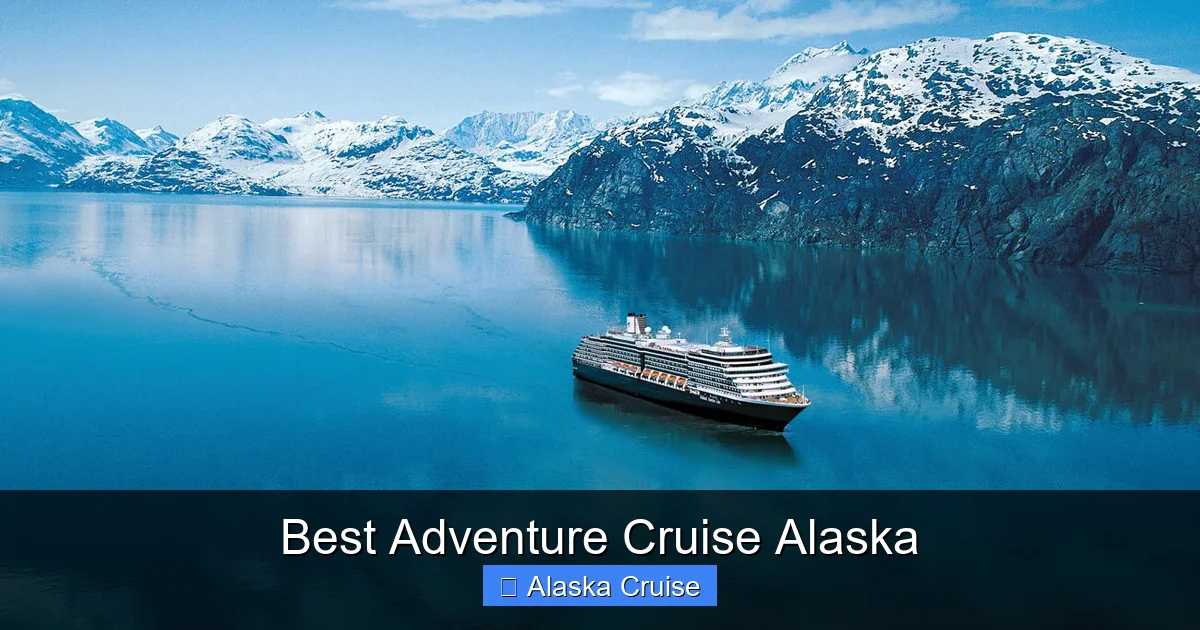 Best Adventure Cruise Alaska