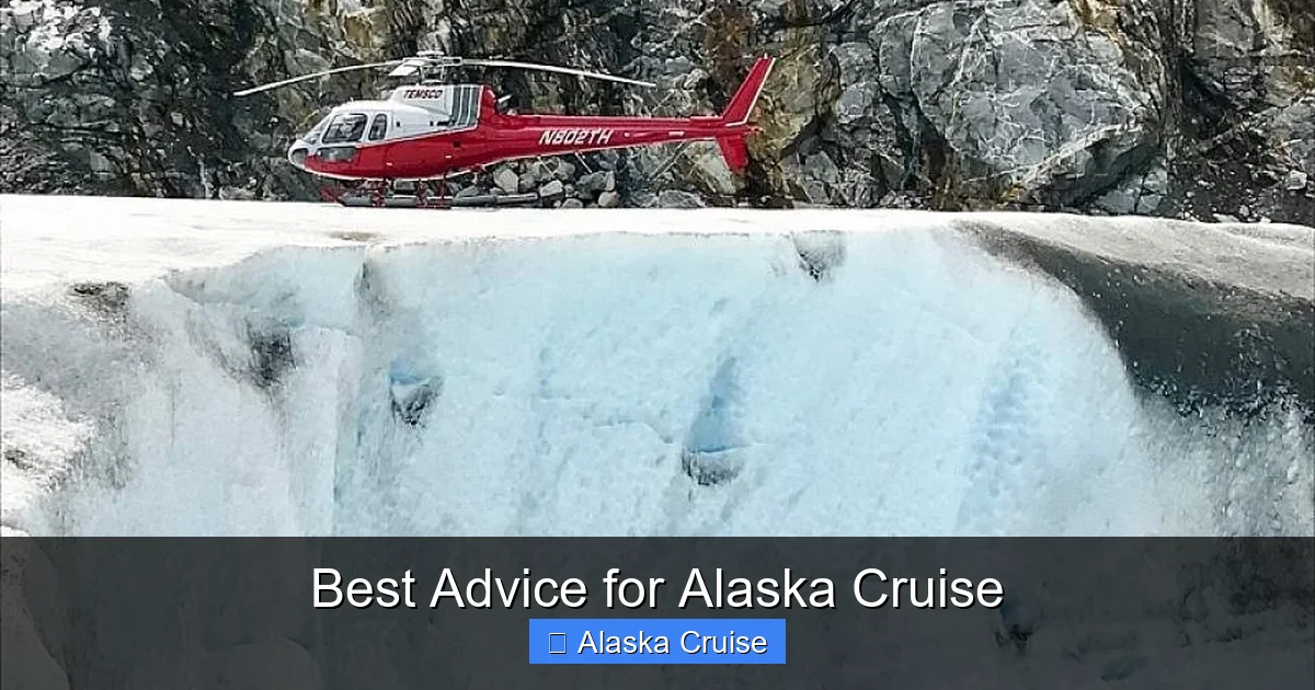 Best Advice for Alaska Cruise