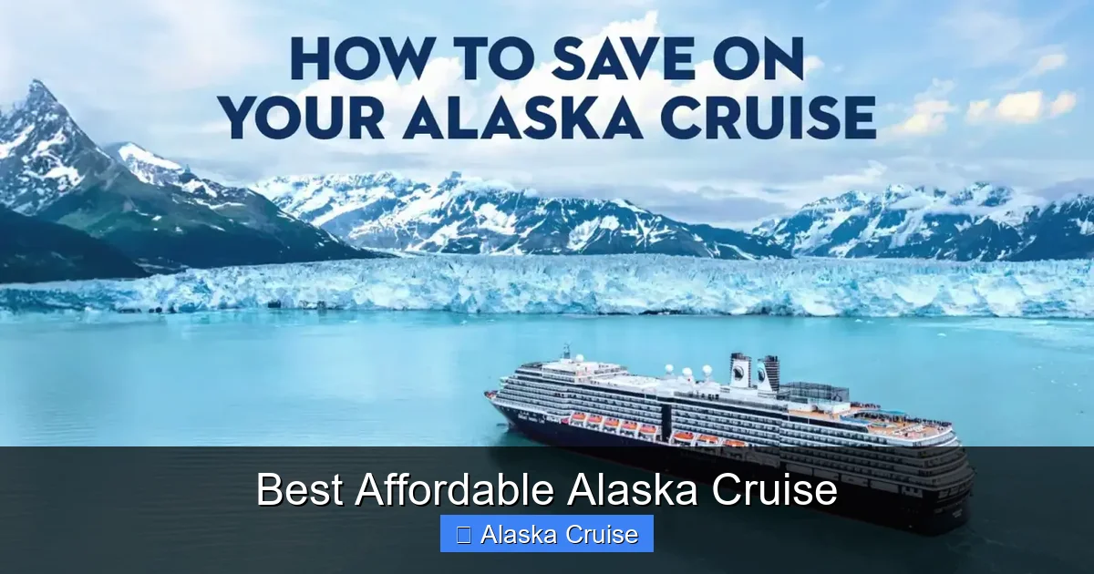 Best Affordable Alaska Cruise