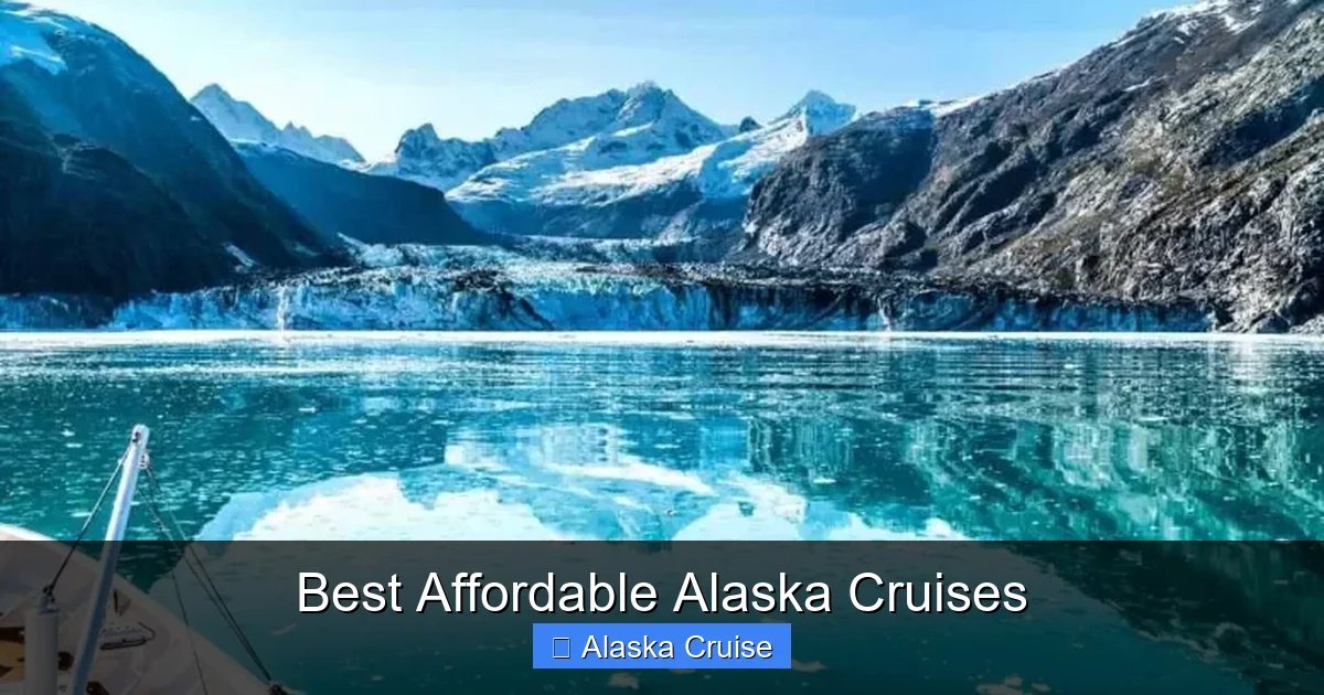 Best Affordable Alaska Cruises