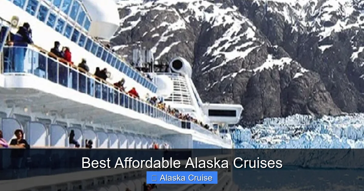Best Affordable Alaska Cruises