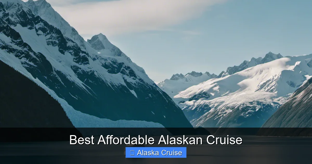 Best Affordable Alaskan Cruise