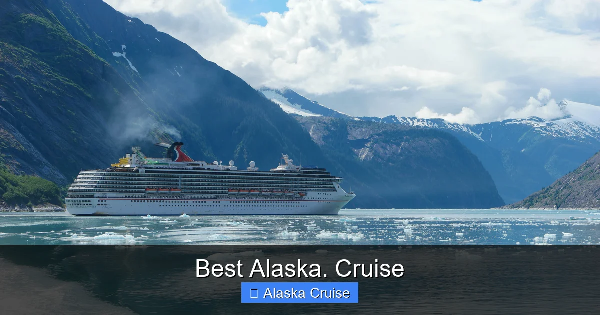Best Alaska. Cruise