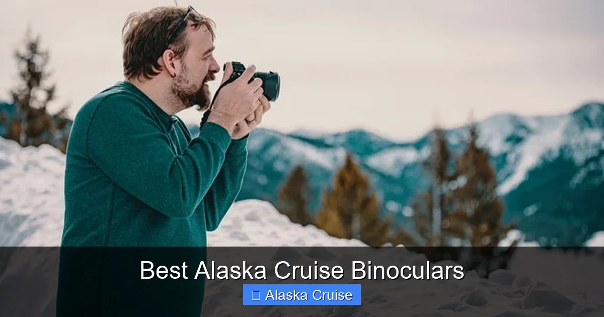 Best Alaska Cruise Binoculars