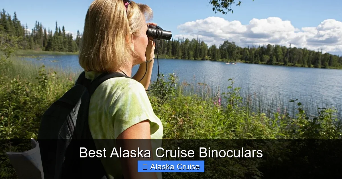 Best Alaska Cruise Binoculars