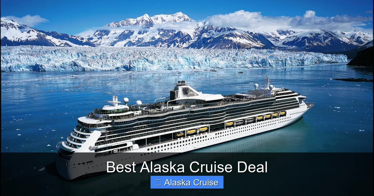 Best Alaska Cruise Deal