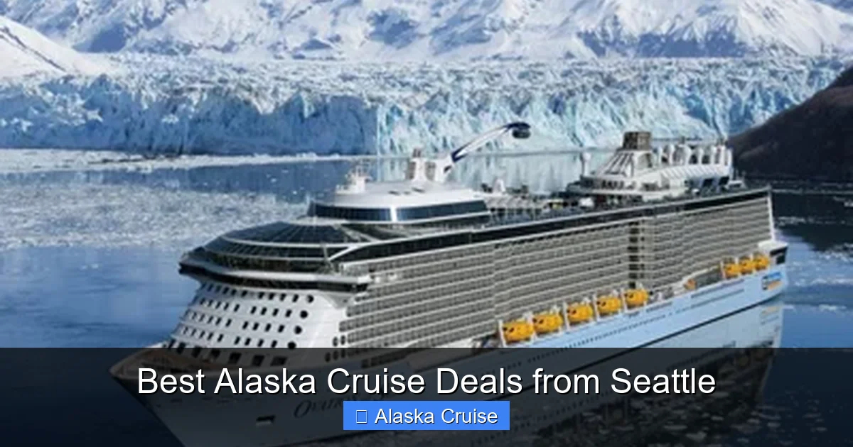 Best Alaska Cruise Deals from Seattle
