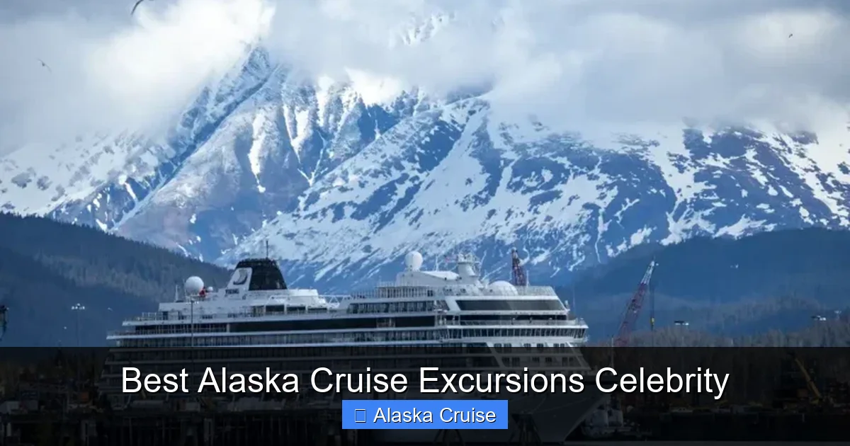 Best Alaska Cruise Excursions Celebrity