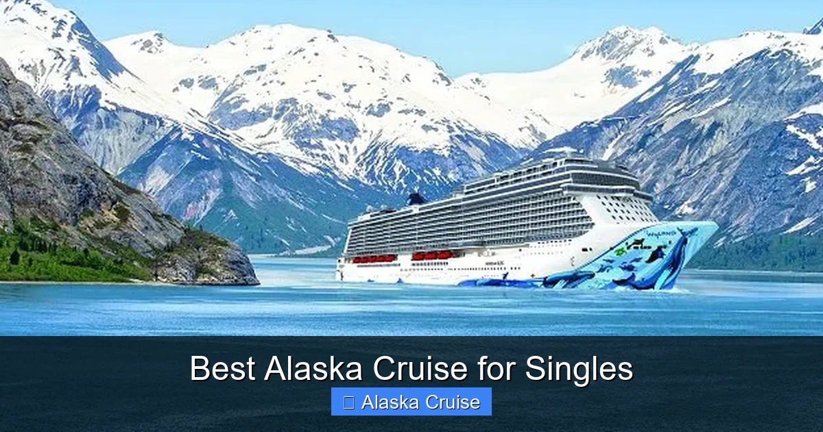Best Alaska Cruise for Singles