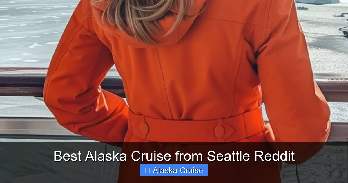 Best Alaska Cruise from Seattle Reddit