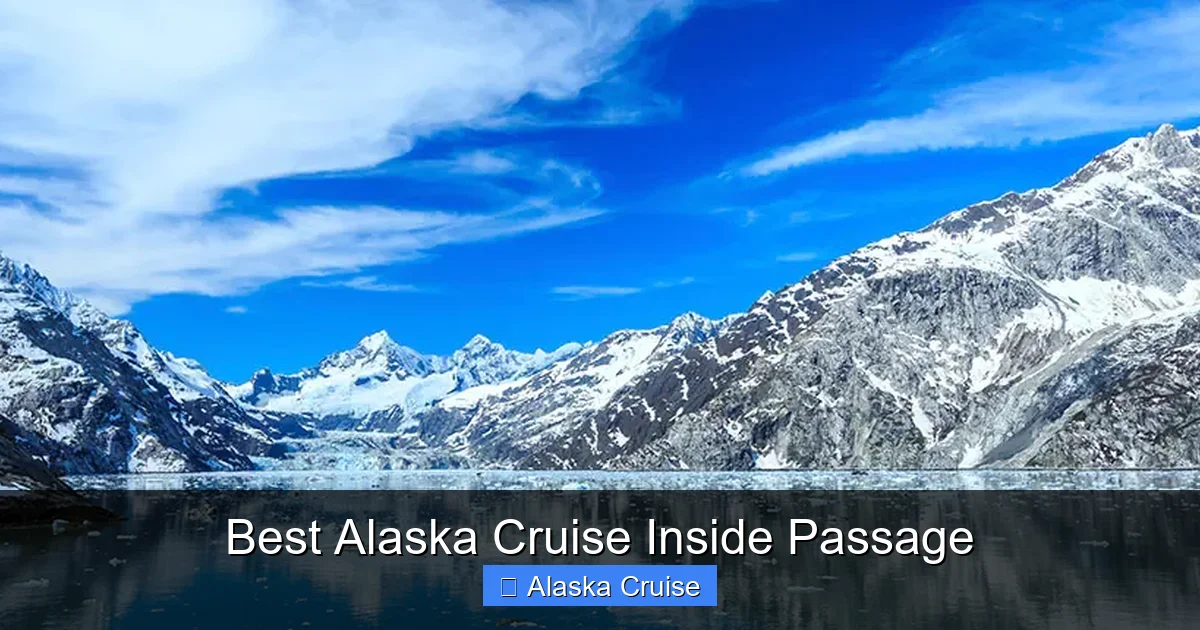 Best Alaska Cruise Inside Passage