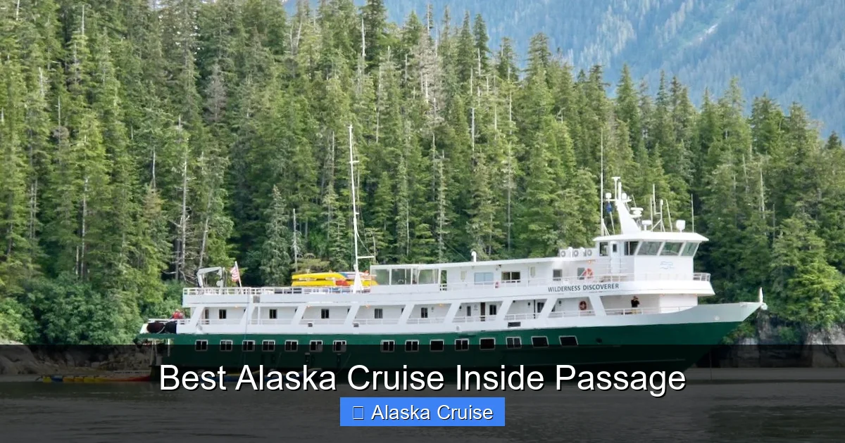Best Alaska Cruise Inside Passage