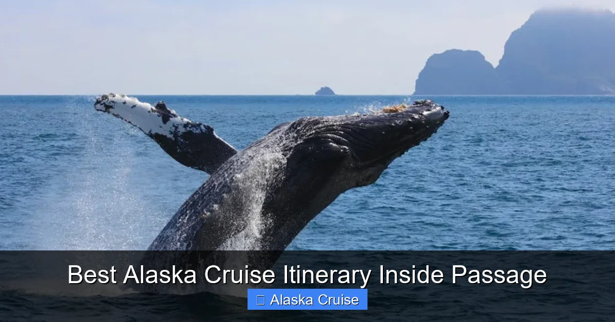 Best Alaska Cruise Itinerary Inside Passage