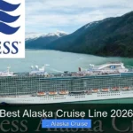 Best Alaska Cruise Line 2026