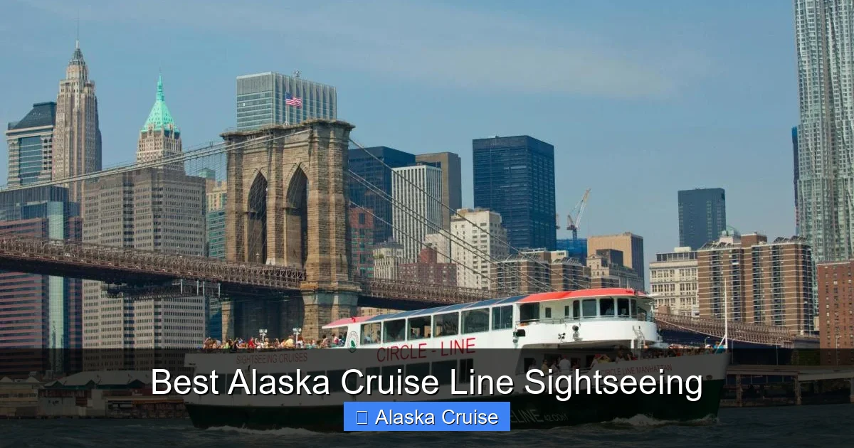 Best Alaska Cruise Line Sightseeing
