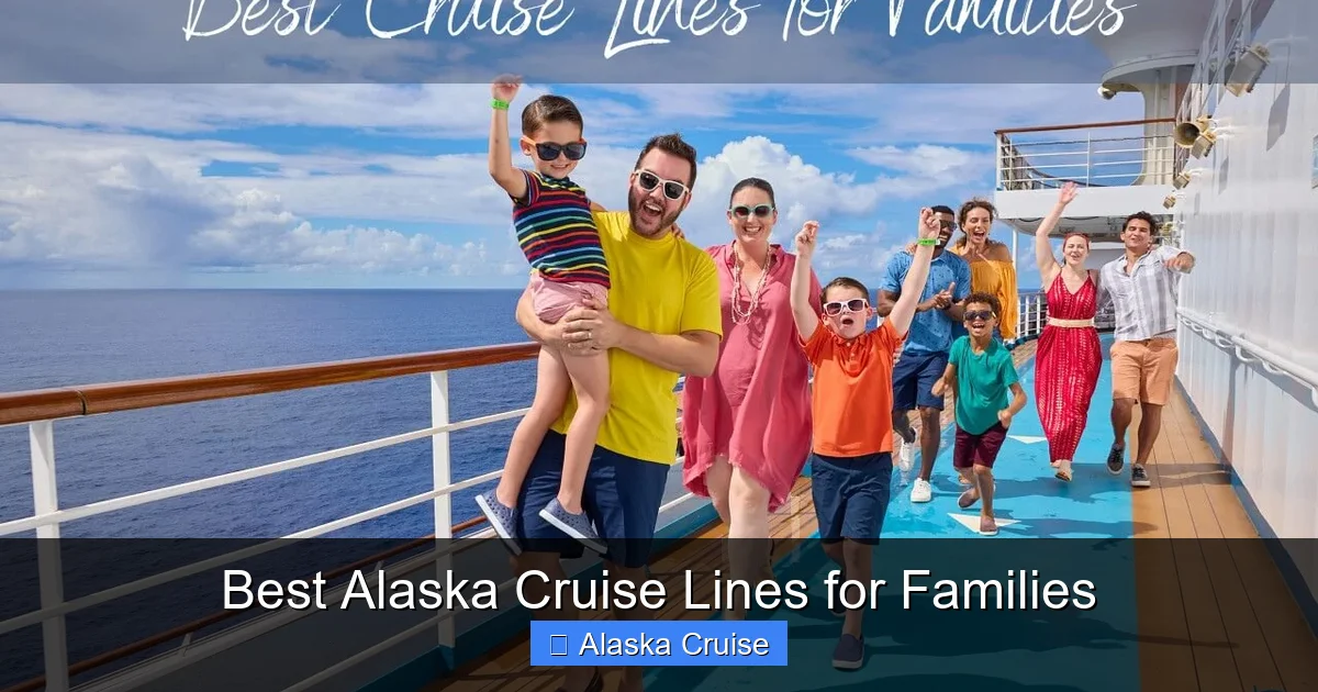 Best Alaska Cruise Lines for Families