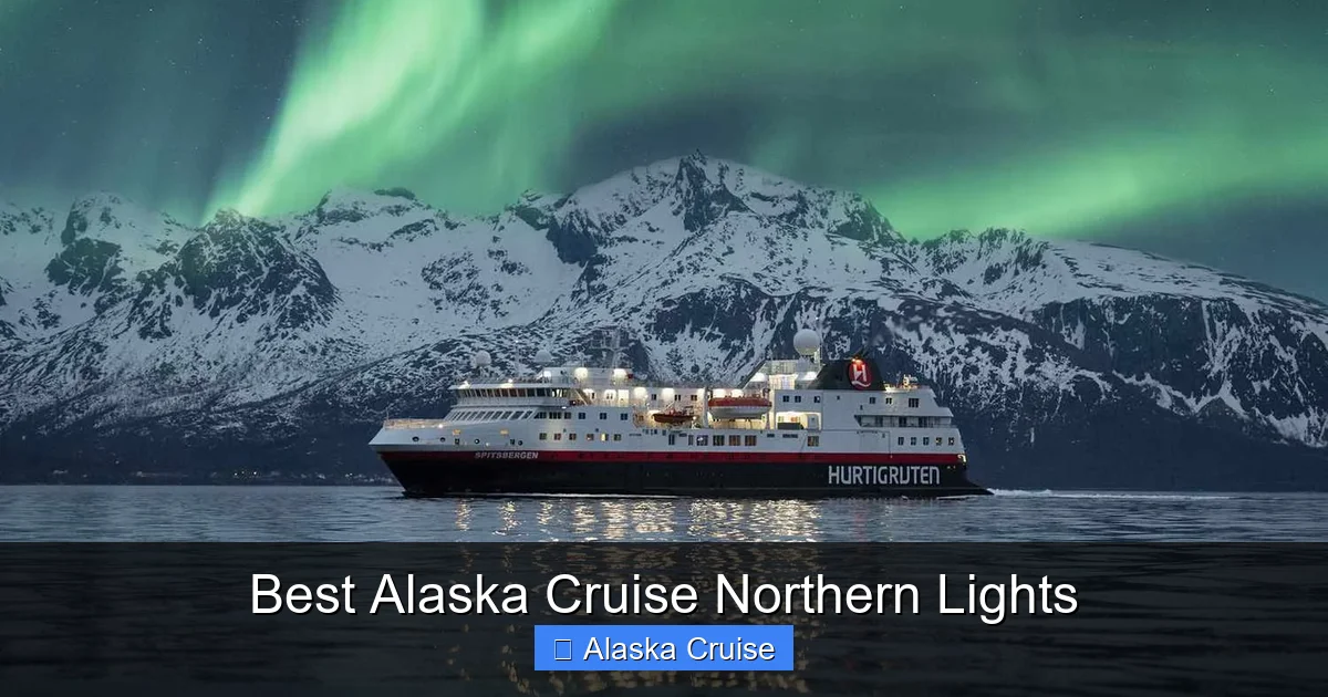 Best Alaska Cruise Northern Lights