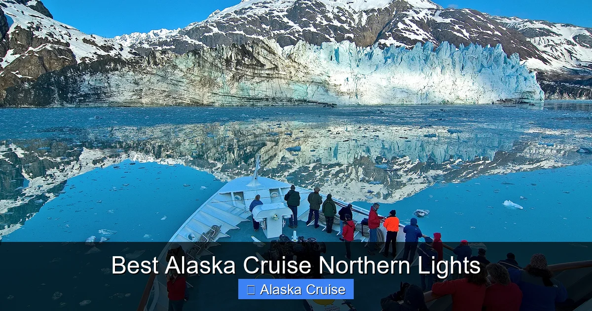 Best Alaska Cruise Northern Lights