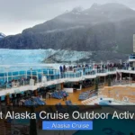 Best Alaska Cruise Outdoor Activities