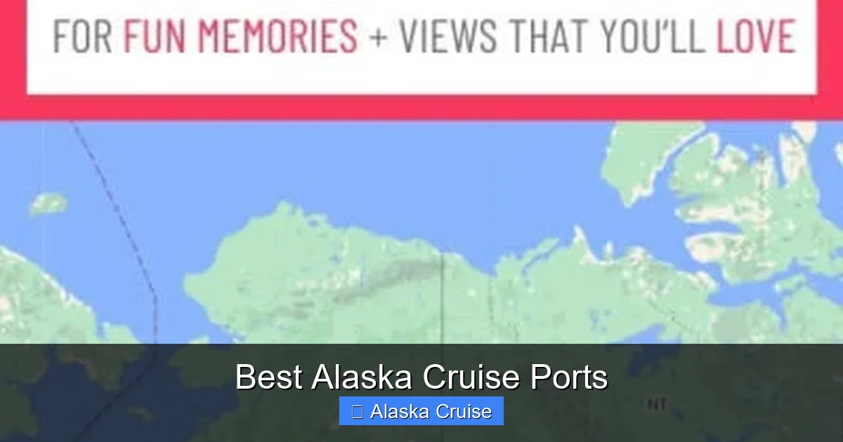 Best Alaska Cruise Ports