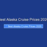 Best Alaska Cruise Prices 2026