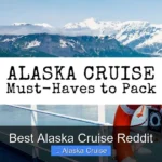 Best Alaska Cruise Reddit