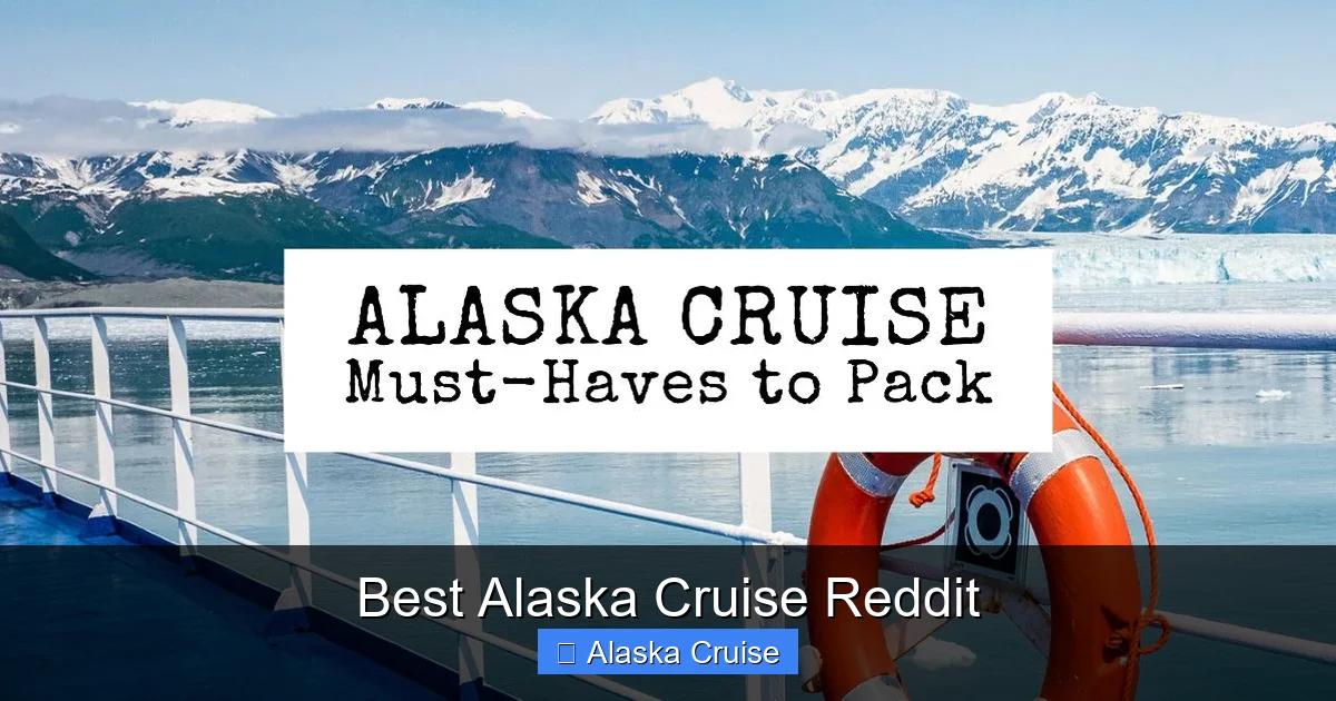Best Alaska Cruise Reddit