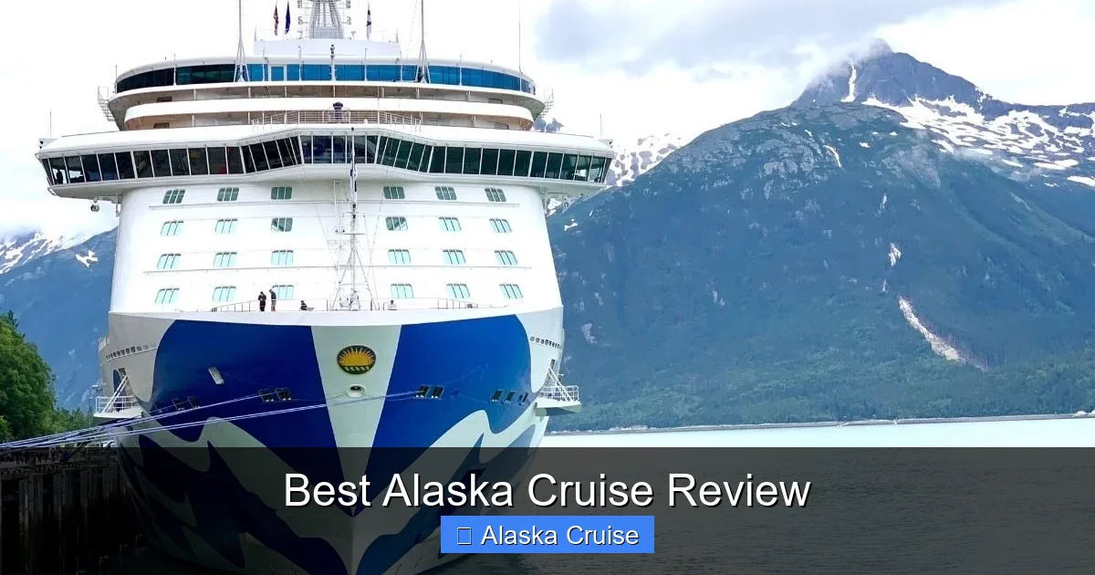 Best Alaska Cruise Review
